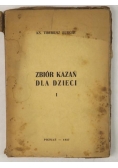 Burger T. - Zbiór kazań dla dzieci, 1937 r.