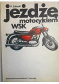 Jeżdżę motocyklem WSK