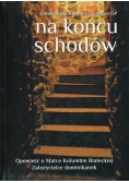 Na końcu schodów