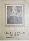 Otello / Król Lear / Makbet