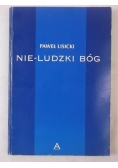 Nie- ludzki Bóg