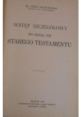 Wstęp szczegółowy do ksiąg św. Starego Testamentu, 1927 r.