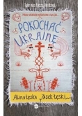 Pokochać Ukrainę