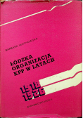 Łódzka organizacja KPP w latach