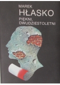 Piękni, dwudziestoletni / Sowa, córka piekarza
