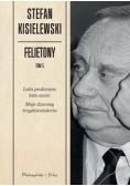 Kisielewski Stefan - Felietony t.5