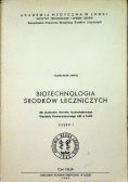 Biotechnologia środków leczniczych