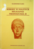 Sobory w polityce religijnej Teodozjusza II