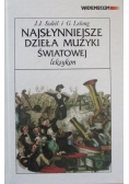 Najsłynniejsze dzieła muzyki światowej. Leksykon