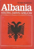 Albania. Krótki zarys dziejów