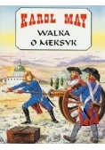 Walka o Meksyk