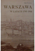 Warszawa w latach 1795 1914