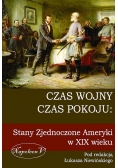 Czas wojny, czas pokoju: Stany Zjednoczone Ameryki