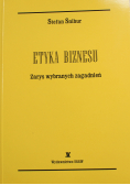 Etyka biznesu zarys wybranych zagadnień