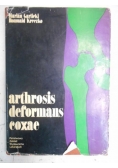Arthrosis Deformans Coxae