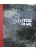 Usłyszeć ziemię + CD