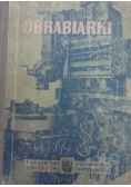 Obrabiarki. Część druga