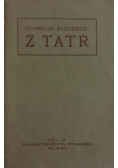 Z Tatr, 1907 r.