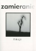 Zamieranie fikcji