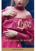 Jak zaczyna się miłość?