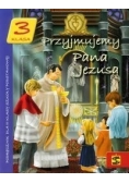 Przyjmujemy Pana Jezusa. 3 Podręcznik