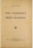 Noc ciemności i pieśń duchowa, 1931 r.