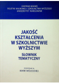 Jakość kształcenia w szkolnictwie wyższym