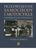 Przedwojenne motocykle i samochody