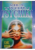 Siła twojej psychiki