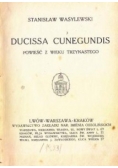Ducissa Cunegundis, 1923 r.