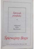 Śpiewajmy Bogu. Śpiewnik parafialny