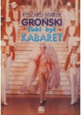 Taki był kabaret
