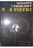 Zadania i Problemy z fizyki Tom II