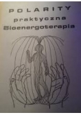 Polarity praktyczna bioenergoterapia