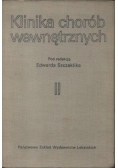 Klinika chorób wewnętrznych tom II