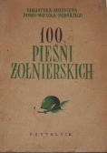 100 pieśni żołnierskich