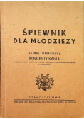 Śpiewnik dla młodzieży 1946 r