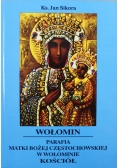 Wołomin  Parafia Matki Bożej Częstochowskiej w Wołominie