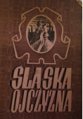 Śląska ojczyzna,1945r