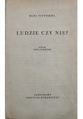 Ludzie czy nie
