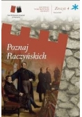 Poznaj Raczyńskich