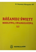 Różaniec święty modlitwą Ewangelicką