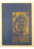 Życie św. Franciszka z Asyżu