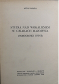 Studia nad wokalizmem w gwarach Mazowsza