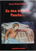 Za dwa dni była Pascha