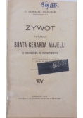 Żywot świętego brata Gerarda Majelli, 1918 r.