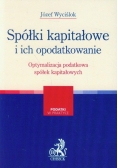 Spółki kapitałowe i ich opodatkowanie