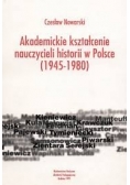 Akademicki kształcenie nauczycieli historii w Polsce