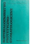 Materiałoznawstwo protetyczno stomatologiczne