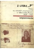 Z literą ,, P''. Wspomnienia